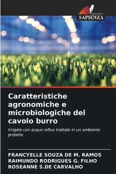 portada Caratteristiche agronomiche e microbiologiche del cavolo burro (in Italian)