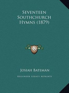 portada seventeen southchurch hymns (1879) (en Inglés)