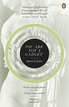 portada You are not a Gadget: A Manifesto. Jaron Lanier (in English)