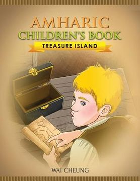 portada Amharic Children's Book: Treasure Island (en Inglés)