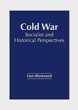 portada Cold War: Socialist and Historical Perspectives (en Inglés)