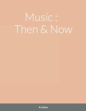portada Music: Then and now (en Inglés)
