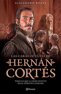 portada Las Caras Ocultas de Hernán Cortés (in Spanish)