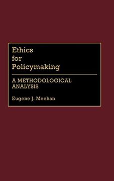 portada Ethics for Policymaking: A Methodological Analysis (en Inglés)