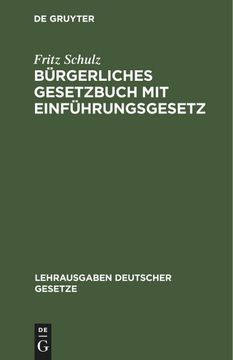 portada Bürgerliches Gesetzbuch mit Einführungsgesetz (en Alemán)