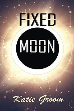 portada Fixed Moon (en Inglés)