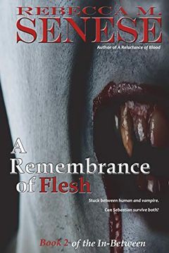 portada A Remembrance of Flesh: Book 2 of the In-Between (in English)