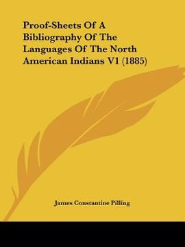 portada proof-sheets of a bibliography of the languages of the north american indians v1 (1885) (en Inglés)