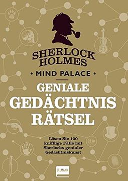 portada Sherlock Holmes Mind Palace Geniale Gedächtnisrätsel: 100 Neue Rätsel Rund um den Meisterdetektiv, Geschrieben aus der Sicht von Doktor Watson (in German)