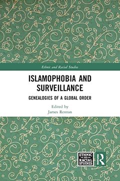 portada Islamophobia and Surveillance (Ethnic and Racial Studies) (en Inglés)