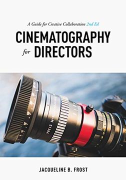 portada Cinematography for Directors: A Guide for Creative Collaboration (en Inglés)