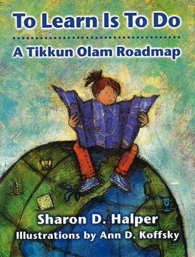 portada to learn is to do: a tikkun olam roadmap
