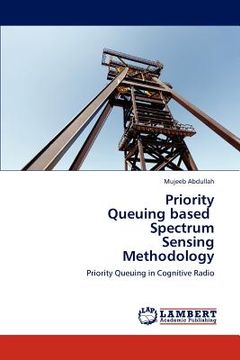 portada priority queuing based spectrum sensing methodology (en Inglés)