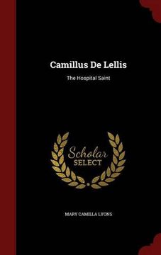 portada Camillus De Lellis: The Hospital Saint