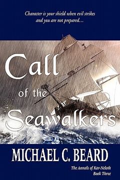 portada call of the seawalkers: the annals of kar-neloth book three