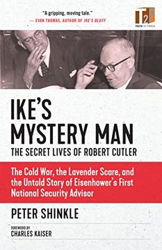 portada Ike's Mystery Man: The Secret Lives of Robert Cutler (en Inglés)