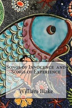 portada Songs of Innocence and Songs of Experience (en Inglés)