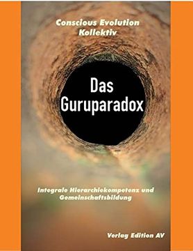 portada Das Guruparadox: Integrale Hierarchiekompetenz und Gemeinschaftsbildung (en Alemán)