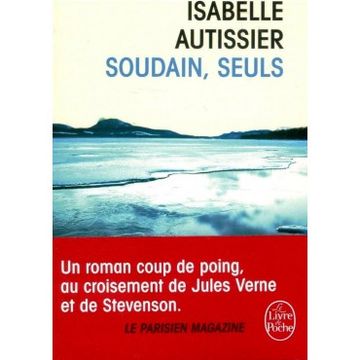 portada Soudain, seuls (Littérature) (en Francés)