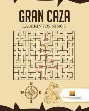 portada Gran Caza: Laberintos Niños