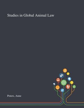 portada Studies in Global Animal Law (in English)