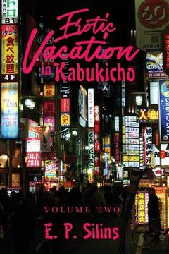portada Erotic Vacation in Kabukicho: Volume Two