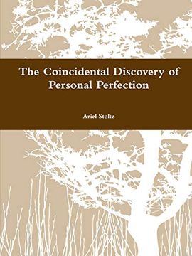 portada The Coincidental Discovery of Personal Perfection (in English)
