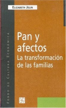 portada Pan y Afectos  - la Transformacion de las Familias