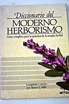 portada Diccionario del Moderno Herborismo Practica de la Terapia Herbal