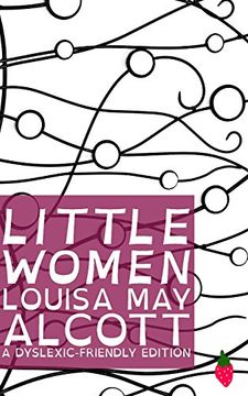 portada Little Women (Dyslexic-Friendly Edition)