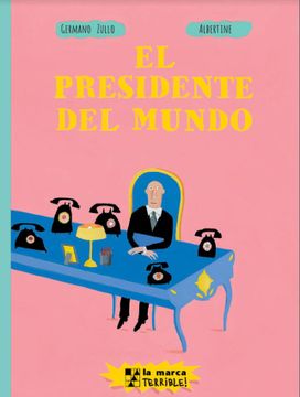 portada El Presidente del Mundo (in Spanish)