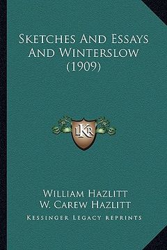 portada sketches and essays and winterslow (1909) (en Inglés)