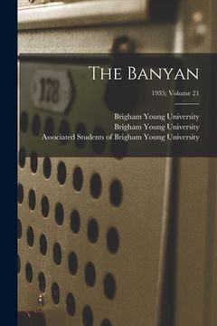 portada The Banyan; 1935; volume 21 (in English)