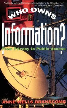 portada who owns information?: from privacy to public access (in English)