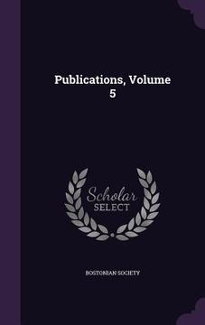 portada Publications, Volume 5 (en Inglés)