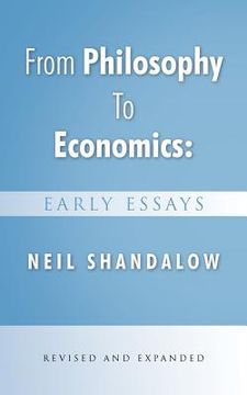 portada from philosophy to economics: early essays: second edition (en Inglés)