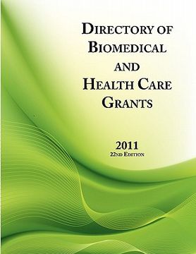 portada directory of biomedical and health care grants 2011 (en Inglés)