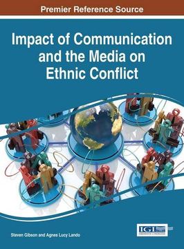 portada Impact of Communication and the Media on Ethnic Conflict