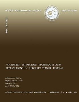 portada Parameter Estimation Techniques and Applications in Aircraft Flight Testing (en Inglés)