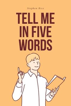 portada Tell Me in Five Words (en Inglés)