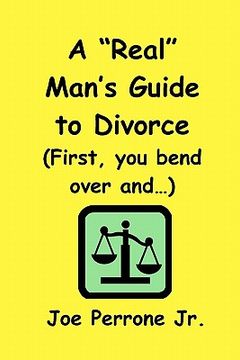portada a "real" man's guide to divorce (en Inglés)