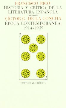 portada Vol. 7: Época Contemporánea; 1914-1939 (Páginas de Filología. H. ª y Crítica de Literatura)