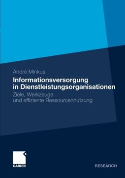 portada Informationsversorgung in Dienstleistungsorganisationen: Ziele, Werkzeuge und effiziente Ressourcennutzung (German Edition)