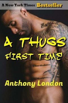 portada A Thugs First Time (en Inglés)