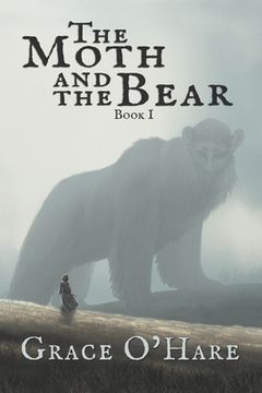 portada The Moth and the Bear (en Inglés)