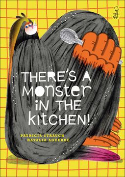 portada There's a Monster in the Kitchen! (in English)