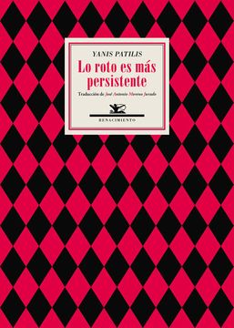 portada Lo Roto es más Persistente: (Poemas 1973-2016) (Traducciones)