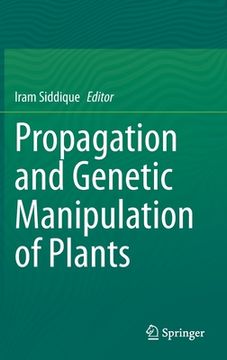 portada Propagation and Genetic Manipulation of Plants