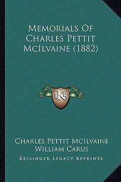 portada memorials of charles pettit mcilvaine (1882) (en Inglés)