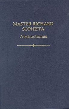 portada Master Richard Sophista: Abstractiones (Auctores Britannici Medii Aevi) 